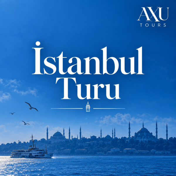 İstanbul Şaheserleri Turu        (İzmir Kalkışlı)